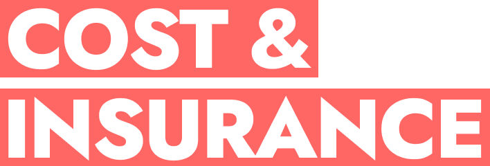 Cost & Insurance