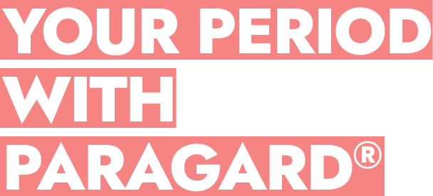 Your Period With Paragard